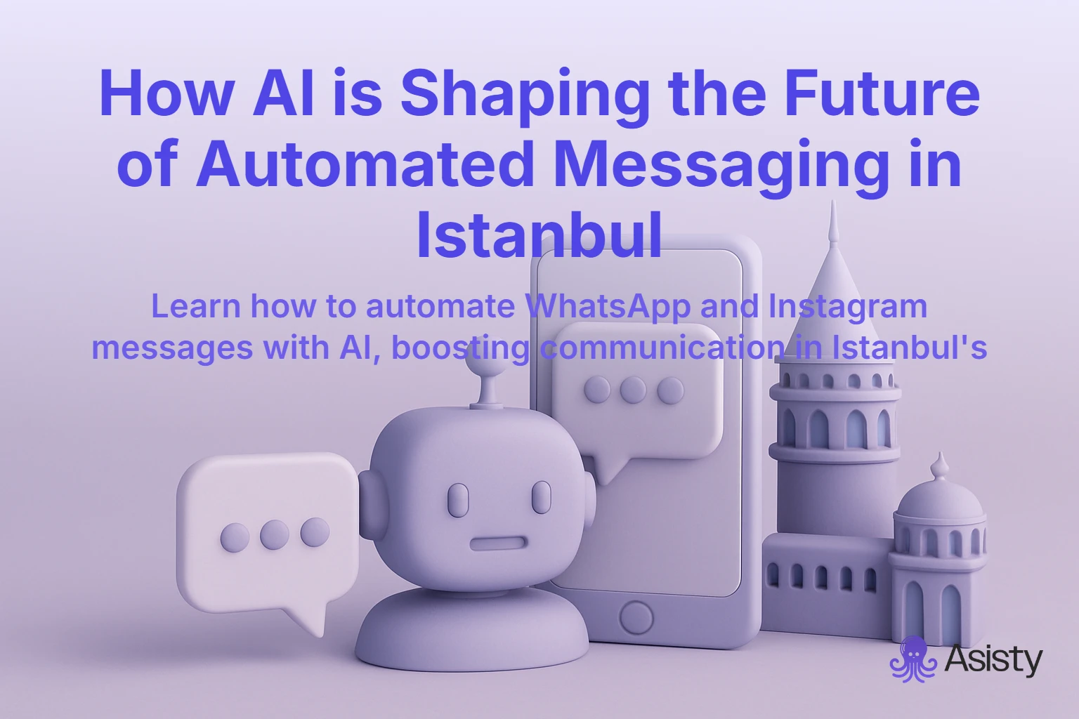 AI-Driven Customer Support: How Istanbul's Businesses Are Harnessing Automation