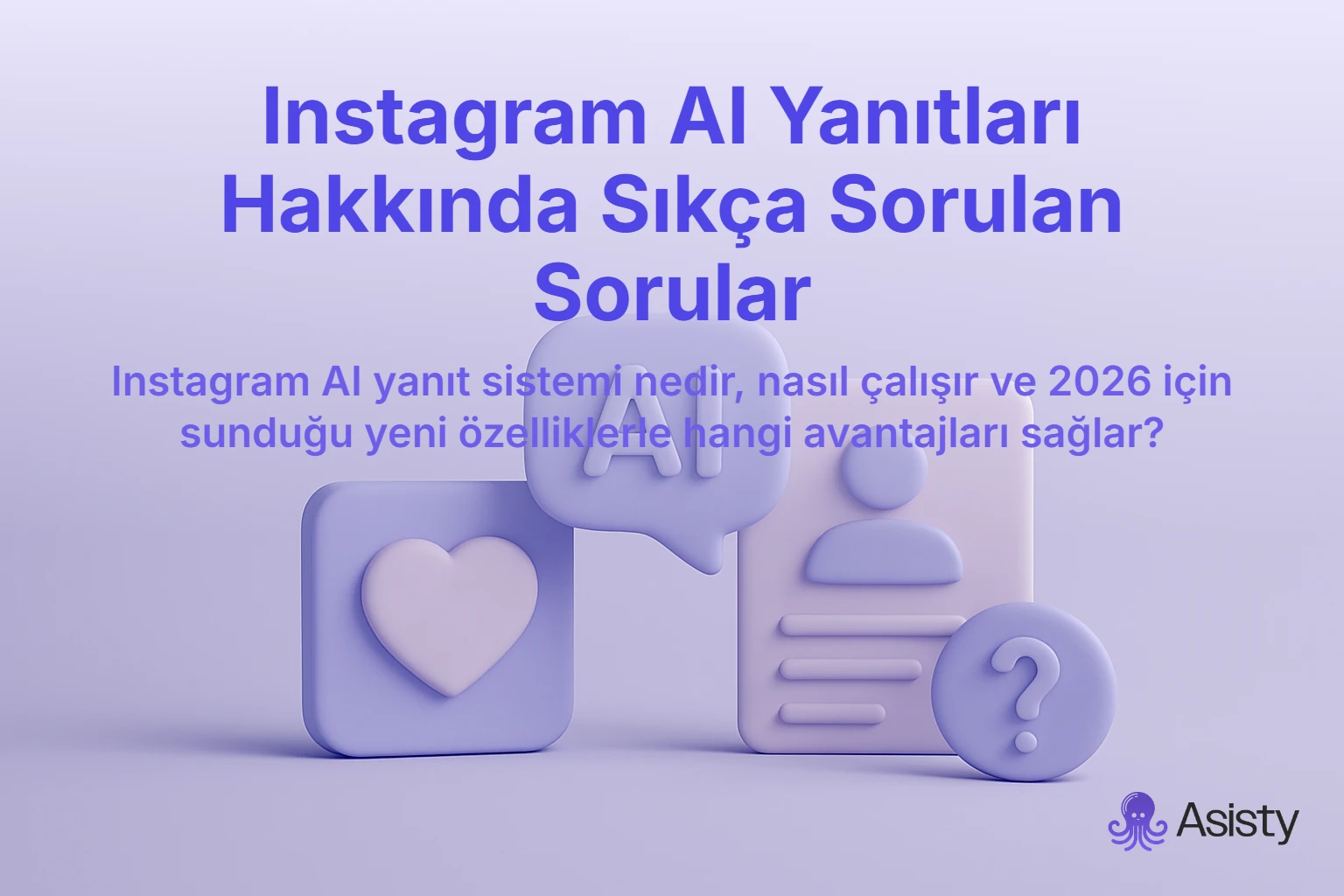 Instagram AI Yanıtları Hakkında Sıkça Sorulan Sorular